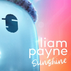 Sunshine (Liam payne-OR remix)