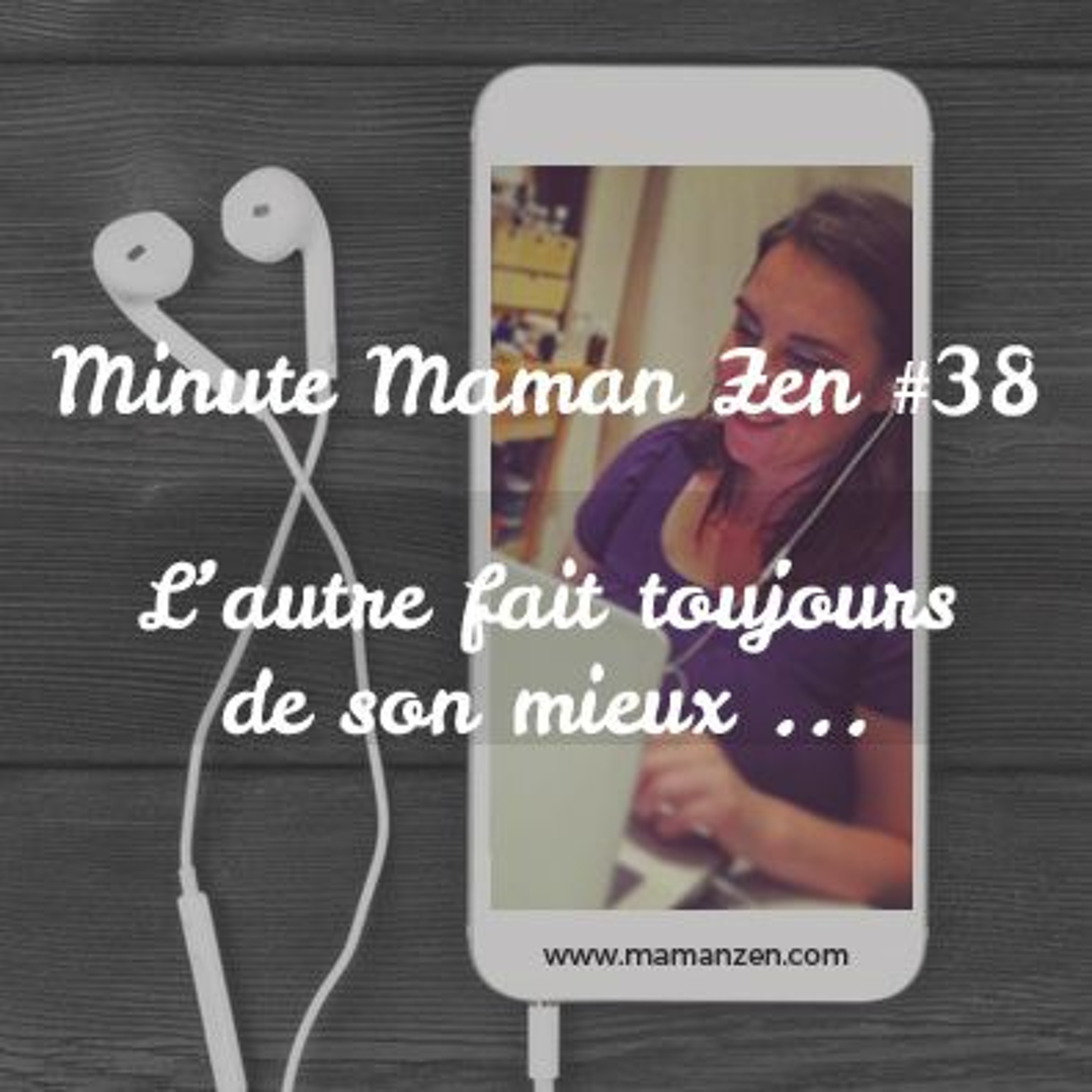 Minute Maman Zen
