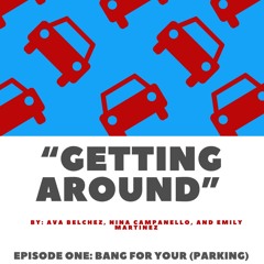 Getting Around: Bang for your (parking) buck?