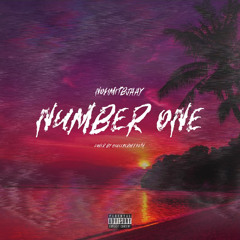 Number One (Prod by: ASTAA + JC + Dre)
