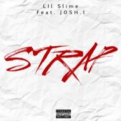 Strap (Feat. J0SH.1)