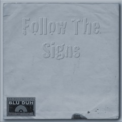 follow the signs