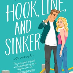 [Download PDF/Epub] Hook, Line, and Sinker (Bellinger Sisters, #2) - Tessa Bailey