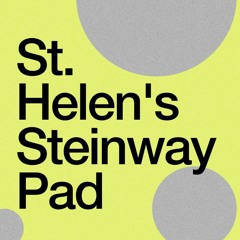 St. Helen's Steinway Pad
