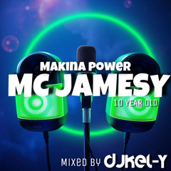 DJ KEL- Y,  MC JAMESY