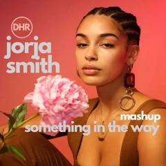 Jorja Smith x Chymamusique - Something In The Way (Soulful House Mashup Rremix)