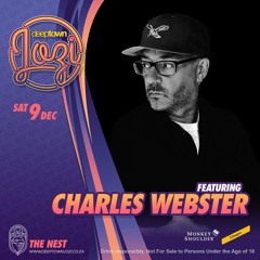 Deep Town Jozi Playback Feat : Charles Webster LIVE @ The Nest