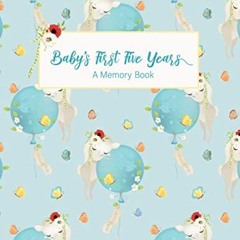 [View] [KINDLE PDF EBOOK EPUB] Baby's First 5 Years: The Complete Memory Book and Journal for Adopte
