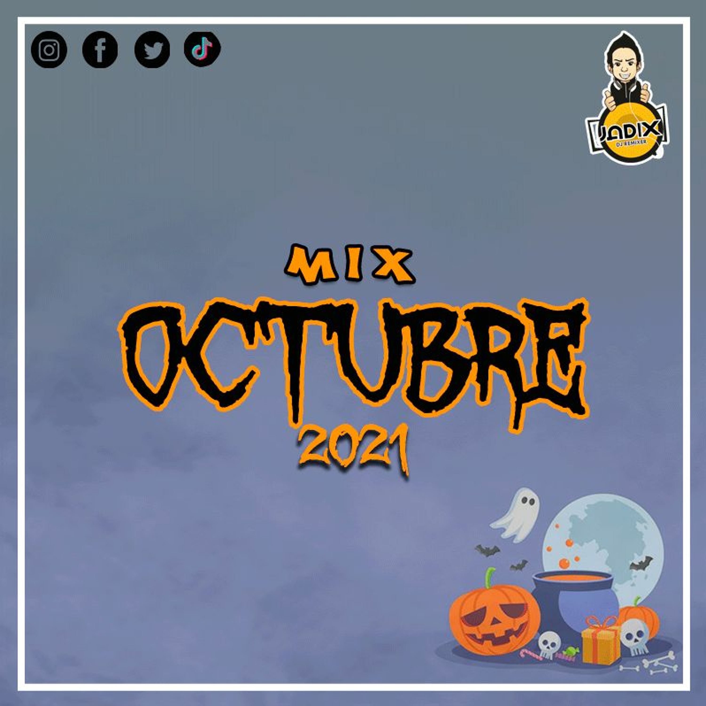 DJ JADIX - MIX OCTUBRE 2021 episode artwork