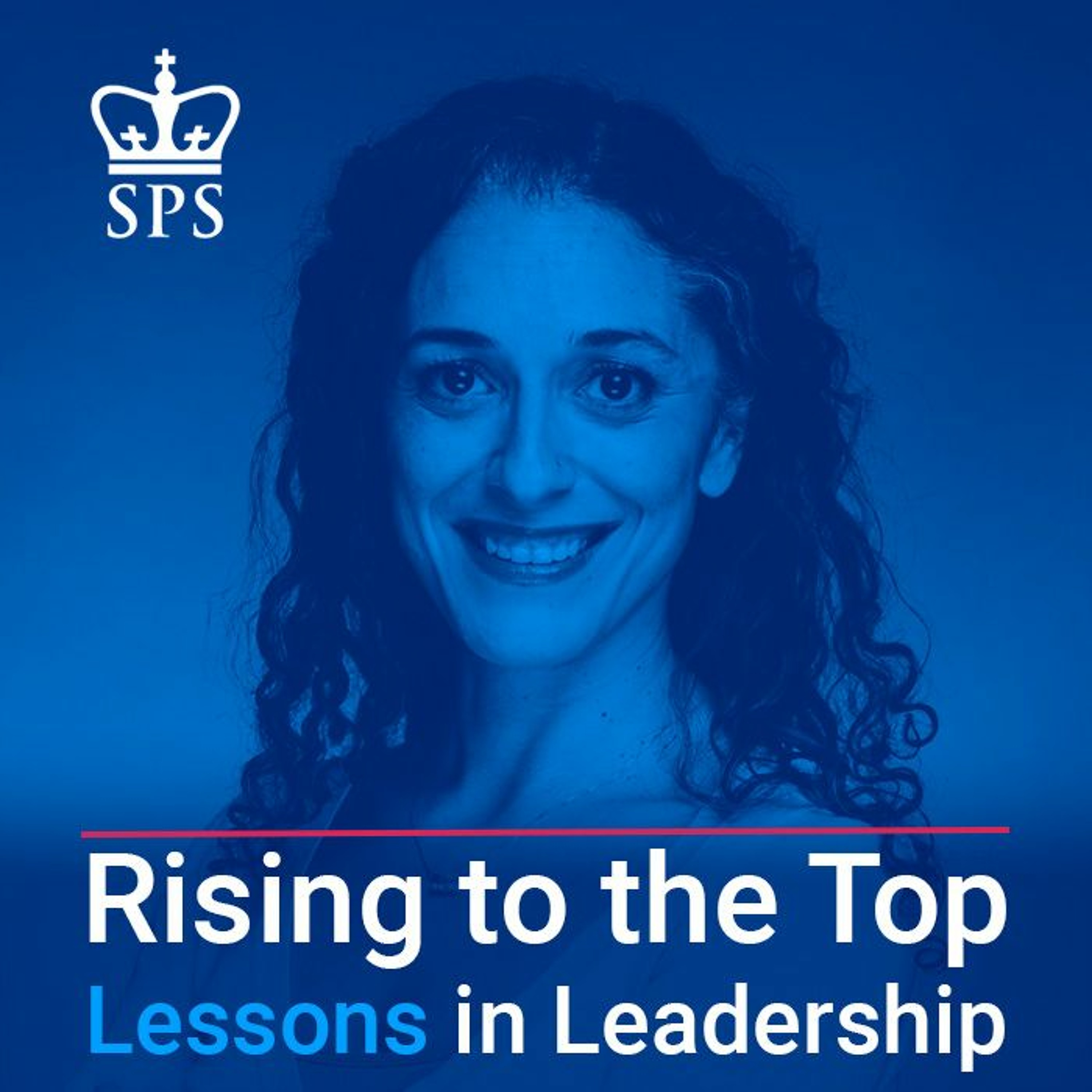 Rising to the Top: Lessons in Leadership - Sheila Sarem, Project Basta episode artwork