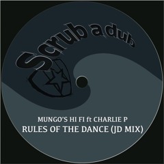 Rules of the Dance (Jd Mix) [feat. Charlie P]