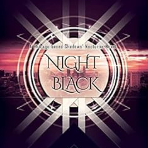 [Get] PDF 🗃️ Night Black: an MM, supernatural, found family, vampire mafia romance (