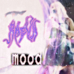 Mood (prod. noRomeo)