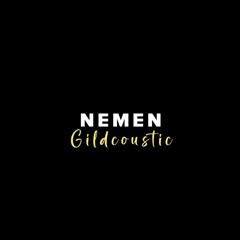 Gildcoustic - Nemen (Fahrezi DTM Remix)