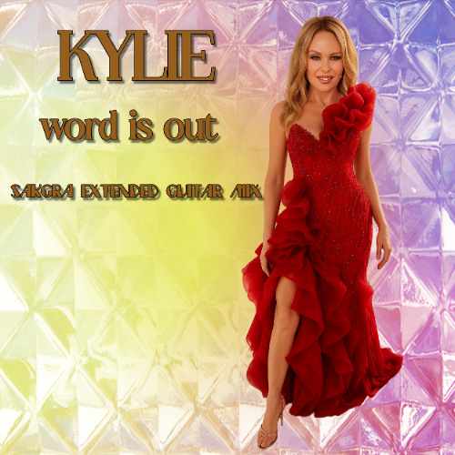 Word Is Out (Sakgra Extended Guitar mix)
