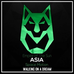 Space Motion Ft. Empire Of The Sun -Walking On Asia [Groovecat Mashup]wav