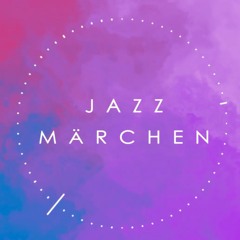 Jazz Märchen