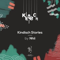 Kindisch Stories by Nhii (Minimix)