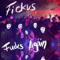 Fickus Fucks Again