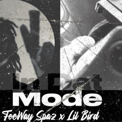 In Dat Mode ft. FoeWay Spaz