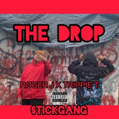 The drop - RØGER X Trippie T (prod.by Rage Santana)
