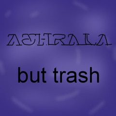 athrala but trash (color tearout id)