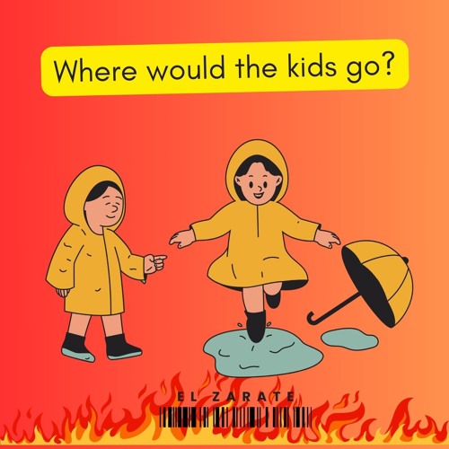 Where would the kids go? (Original mix)