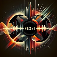 Reset