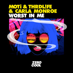 Worst In Me (Extended Mix)