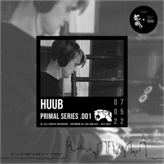 PRIMAL SERIES .001 | Huub