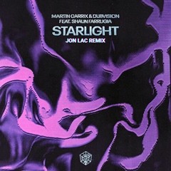 Martin Garrix & Dubvision & Shaun Farrugia - Starlight (Jon Lac Remix)