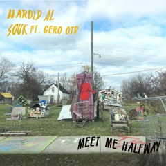 Meet Me Halfway - Harold Al Souk feat. Gero Otd