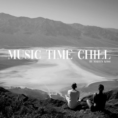 Music Time Chill #5
