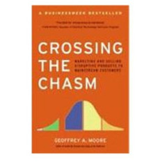 ACCESS EBOOK 📂 Crossing the Chasm: Marketing and Selling High-Tech Products to Mains