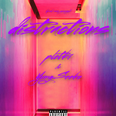 Distractions (feat. YungSeeko) prod. Ross Gossage (OUT ON ALL PLATFORMS)