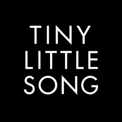 tiny little song