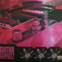 Fuzz Guitar Experiment (Original Improvisation Instrumentral) (Sample movie dialogue)