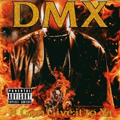 DMX - X Gon' Give it to Ya [Ca$h Money '99 Remix].mp3