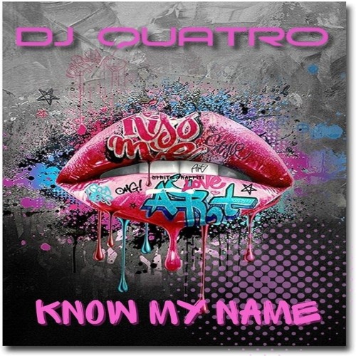 KNOW MY NAME -QUATRO