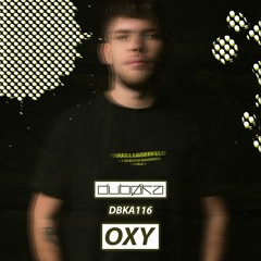 DBKA116 - Oxy [Live from Fabrika Festival, Tunisia 2024]