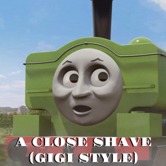 A Close Shave (Gigi Style)