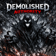 DEMOLISHED AUTHORITY