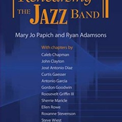✔️ [PDF] Download Rehearsing the Jazz Band - Resource Book: Includes Suggested Jazz Charts from