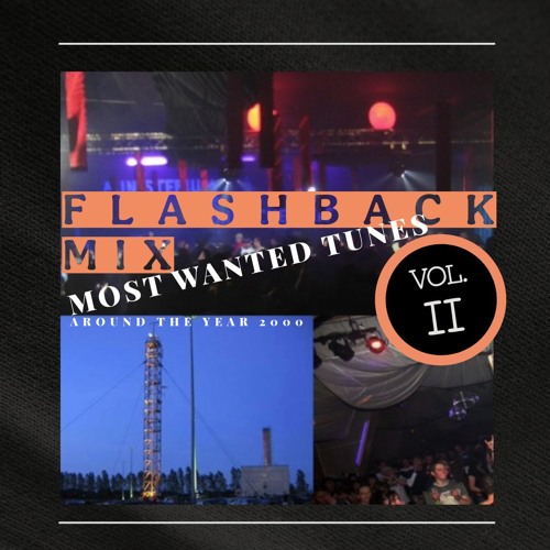 FlashbackMix Vol II--Most Wanted Tunes