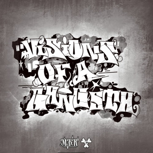 visions of a gangsta