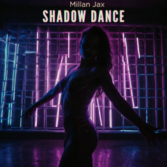 Shadow Dance