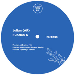 Julian (AR) - Funcion A (Benny S Remix)