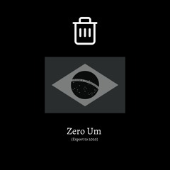 Zero Um (Export to 2020)