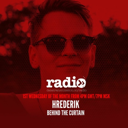 Behind The Curtain - Hrederik - Episode 9