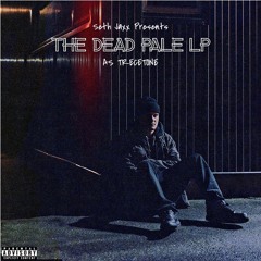 The Dead Pale LP